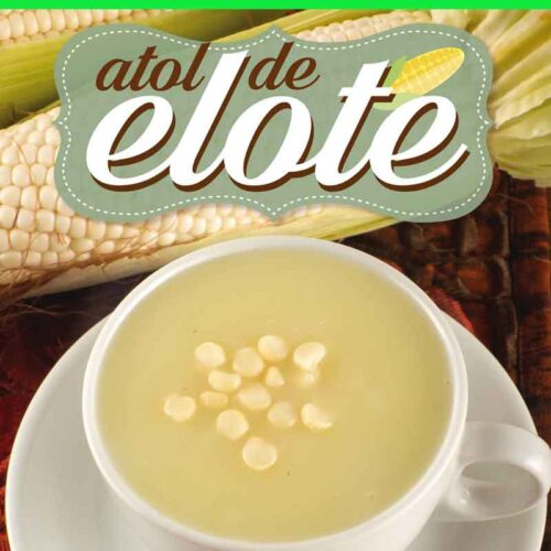 Receta Del Atol De Elote 【¡¡vaya Pues】 